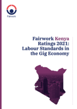 Fairwork Kenya Ratings 2021: Labour Standards in the Gig Economy